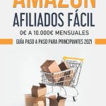 guia completa que es afiliados en amazon y como puedes beneficiarte de ello