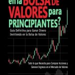 guia definitiva que es el trading y como funciona descubre los secretos del mercado financiero