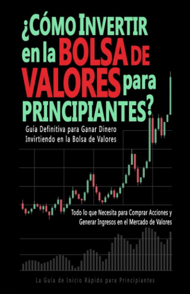 guia definitiva que es el trading y como funciona descubre los secretos del mercado financiero